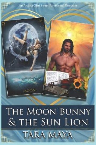 Cover of The Moon Bunny & the Sun Lion