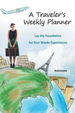 Cover of A Traveler's Weekly Planner