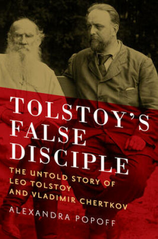Cover of Tolstoy's False Disciple