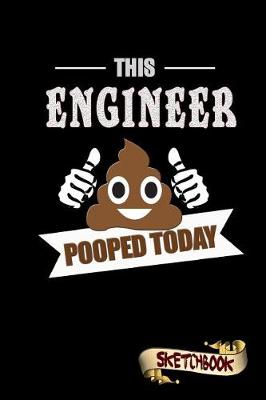 Book cover for This Engineer Pooped Today