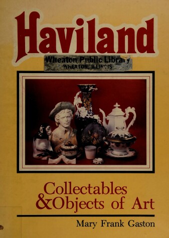 Book cover for Haviland Collectibles and Objects of Art