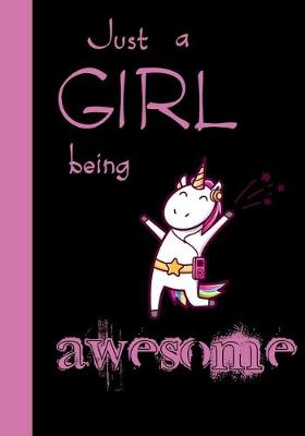 Cover of Just A Girl Being Awesome