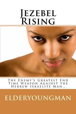 Book cover for Jezebel Rising.....