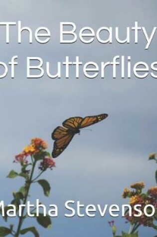 Cover of The Beauty of Butterflies