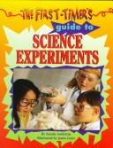Book cover for First-timers Guide to Science Experiments