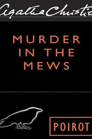 Cover of Murder in the Mews: Four Cases of Hercule Poirot