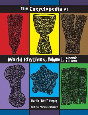 Book cover for The Encyclopedia of World Rhythms, Vol. 1