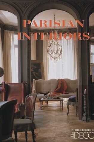 Cover of Parisian Interiors