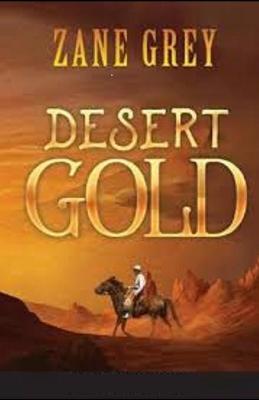 Book cover for Desert Gold illustrated