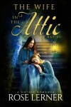 Book cover for The Wife in the Attic