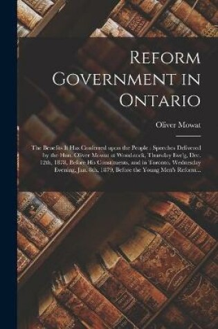 Cover of Reform Government in Ontario [microform]