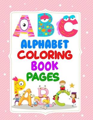 Book cover for Alphabet Coloring Book Pages
