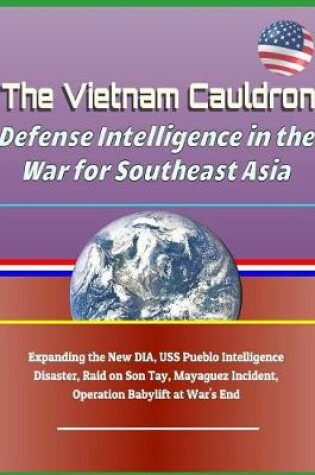 Cover of The Vietnam Cauldron