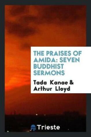 Cover of The Praises of Amida