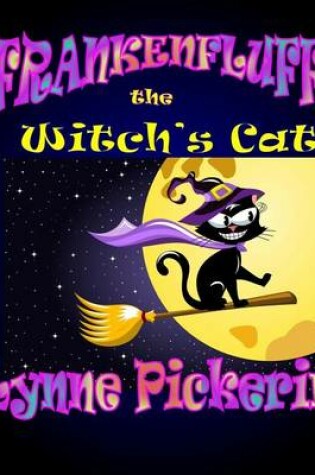Cover of Frankenfluffy; The Witch's Cat