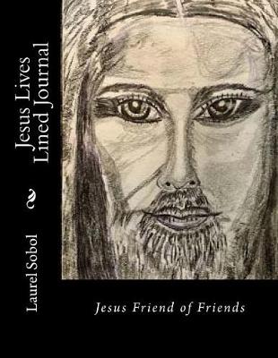 Book cover for Jesus Lives Lined Journal