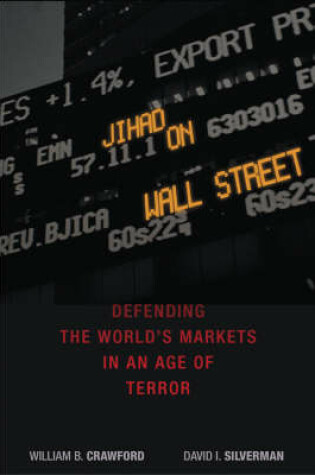 Cover of Jihad on Wall Street: Defending the World's Markets in an Age of Terror