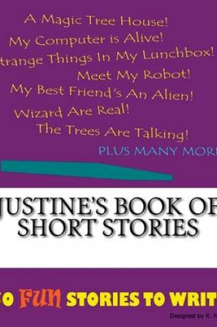 Cover of Justine's Book Of Short Stories