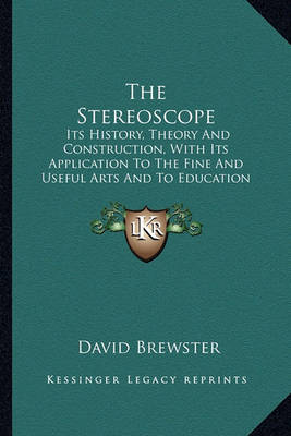 Book cover for The Stereoscope the Stereoscope