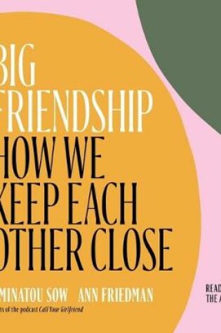 Cover of Big Friendship