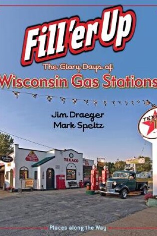 Cover of Fill 'er Up