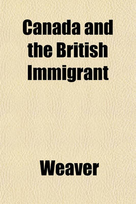 Book cover for Canada and the British Immigrant