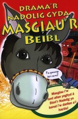 Cover of Drama'r Nadolig gyda Masgiau'r Beibl