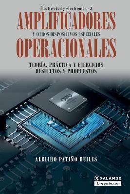 Cover of Amplificadores operacionales y otros dispositivos especiales