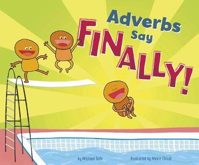 Book cover for Word Adventures Parts of Speech Adverbs Say "Finally"