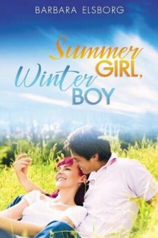 Cover of Summer Girl Winter Boy
