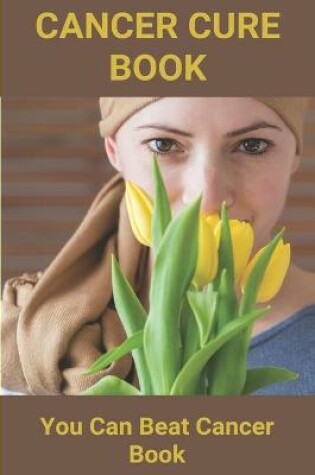 Cover of Cancer Cure Book