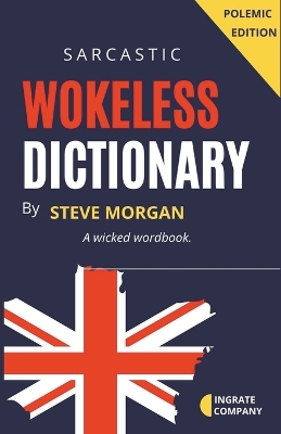 Book cover for Wokeless Dictionary (A Wicked Wordbook)