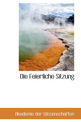 Book cover for Die Feierliche Sitzung