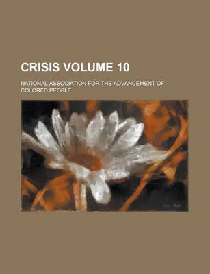 Book cover for Crisis Volume 10