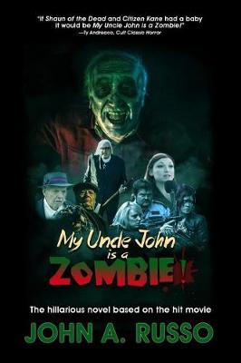 Book cover for My Uncle John Is a Zombie!