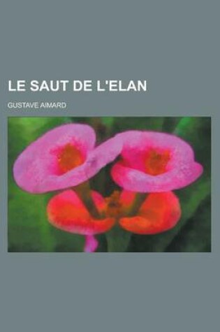 Cover of Le Saut de L'Elan