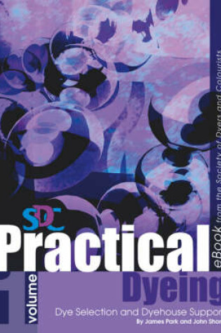 Cover of Practical Dyeing