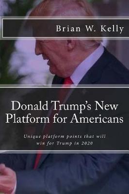 Book cover for Donald Trump's New Platform for Americans