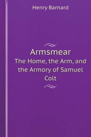 Cover of Armsmear