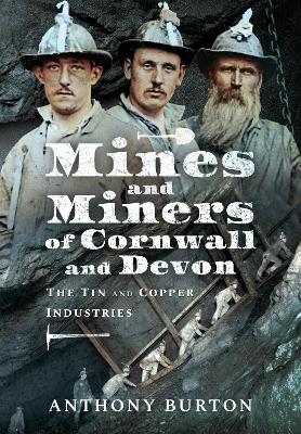 Book cover for Mines and Miners of Cornwall and Devon