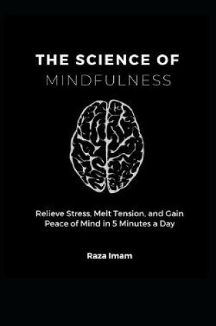 Cover of The Science of Mindfulness