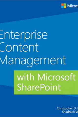 Cover of Enterprise Content Management with Microsoft SharePoint