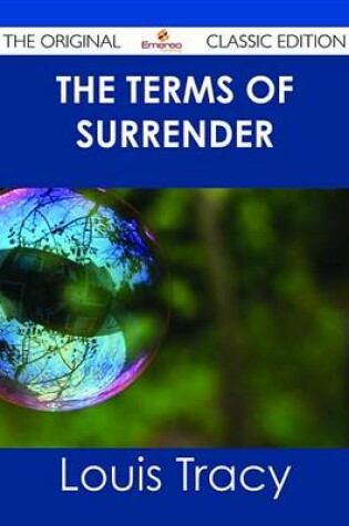 Cover of The Terms of Surrender - The Original Classic Edition