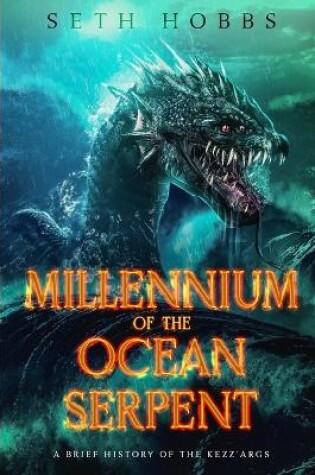 Cover of Millennium of the Ocean Serpent
