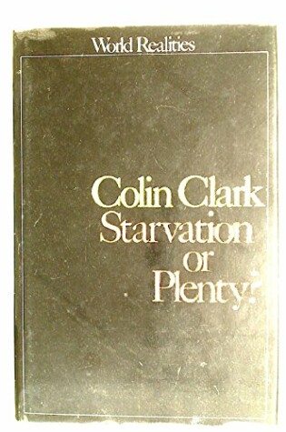 Cover of Starvation or Plenty