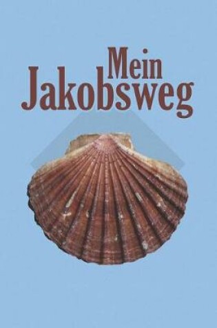 Cover of Mein Jakobsweg