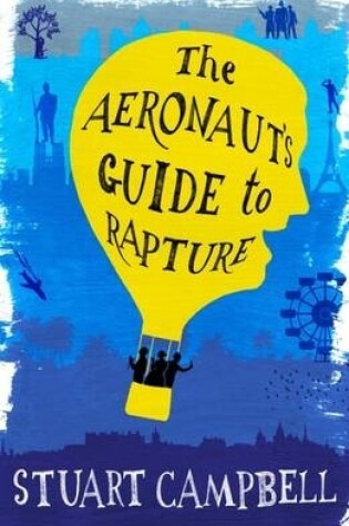 Cover of The Aeronaut's Guide to Rapture