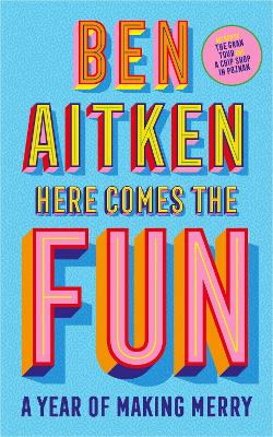 Book cover for Here Comes the Fun