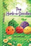 Book cover for The Hunk-A-Doodles