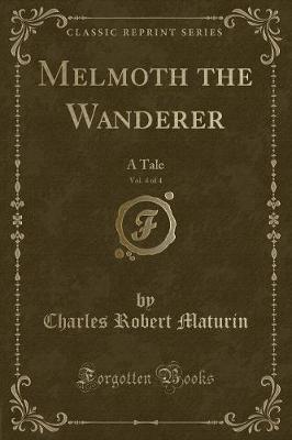 Book cover for Melmoth the Wanderer, Vol. 4 of 4